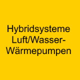 Hybridsysteme Luft/Wasser-Wärmepumpen